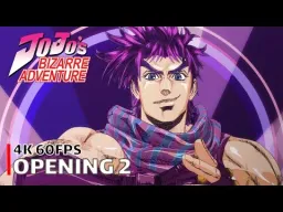 JOJO'S BIZARRE ADVENTURE - OPENING 2 - BLOODY STREAM