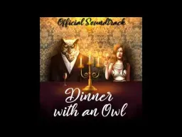 Dinner with an Owl - It's done