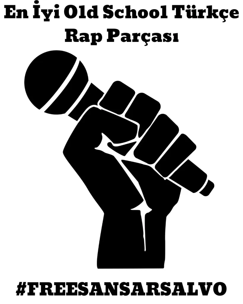En İyi Old School Türkçe Rap Parçası (128) #FreeSansarSalvo