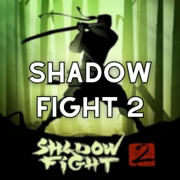 Shadow Fight 2