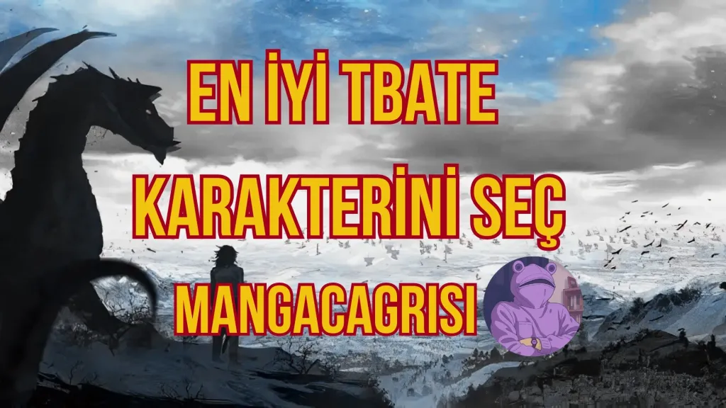 EN İYİ TBATE KARAKTERİNİ SEÇ (THE BEGGİNİNG AFTER THE END) MANWHA SADECE