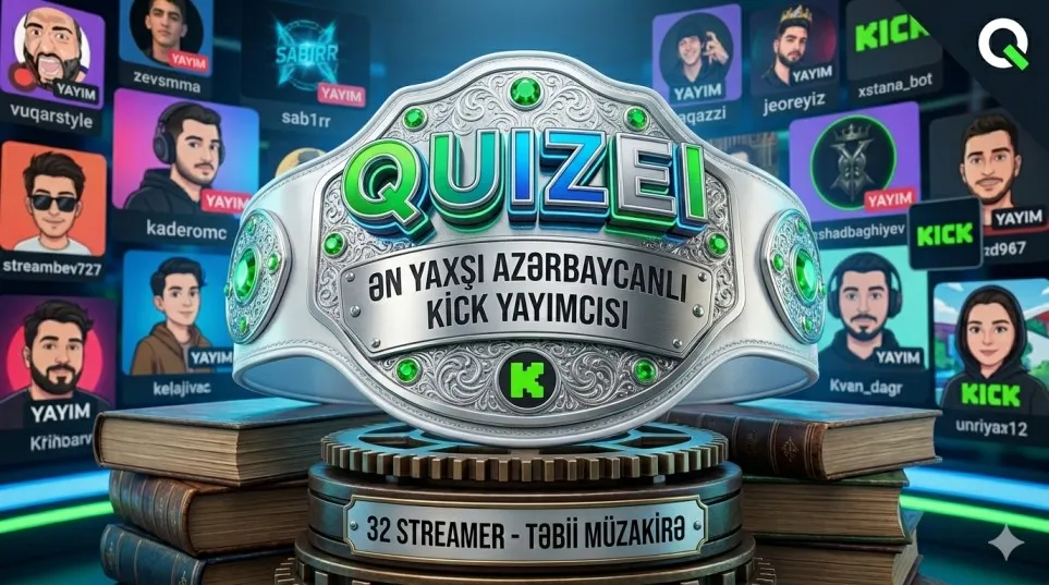 Ən Yaxşı Azərbaycanlı Kick Yayımcısı