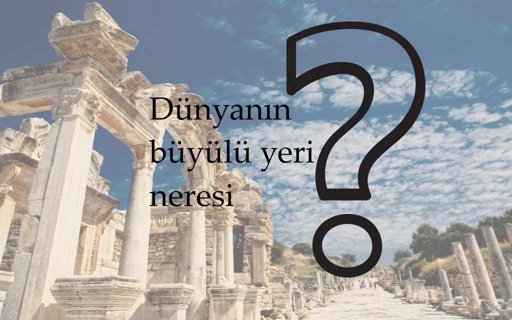 Dünyanın En Büyülü Yeri