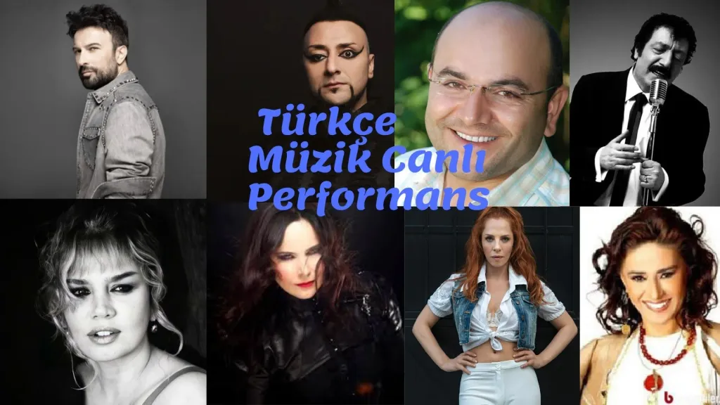 TÜRKÇE CANLI PERFORMANSLAR
