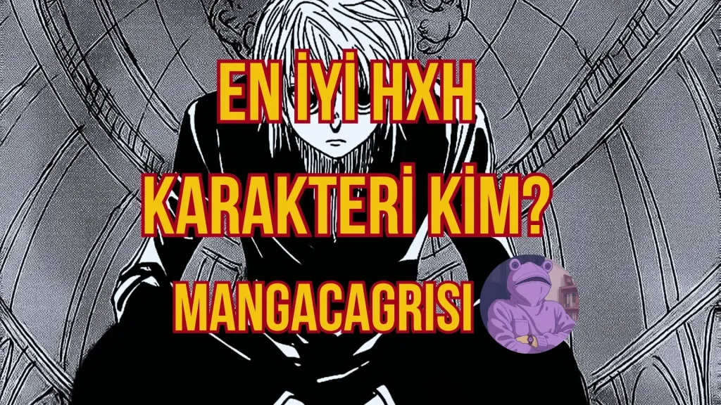 EN İYİ HUNTER HUNTER KARAKTERİNİ SEÇ (64 LÜ) MANGA DAHİL