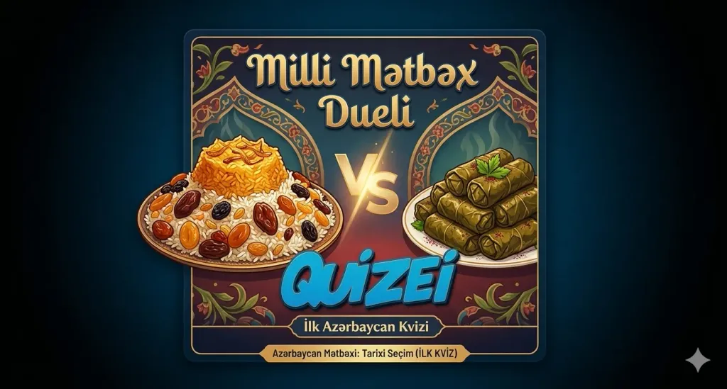 Azərbaycan Mətbəxinin 'Best of' Seçimi
