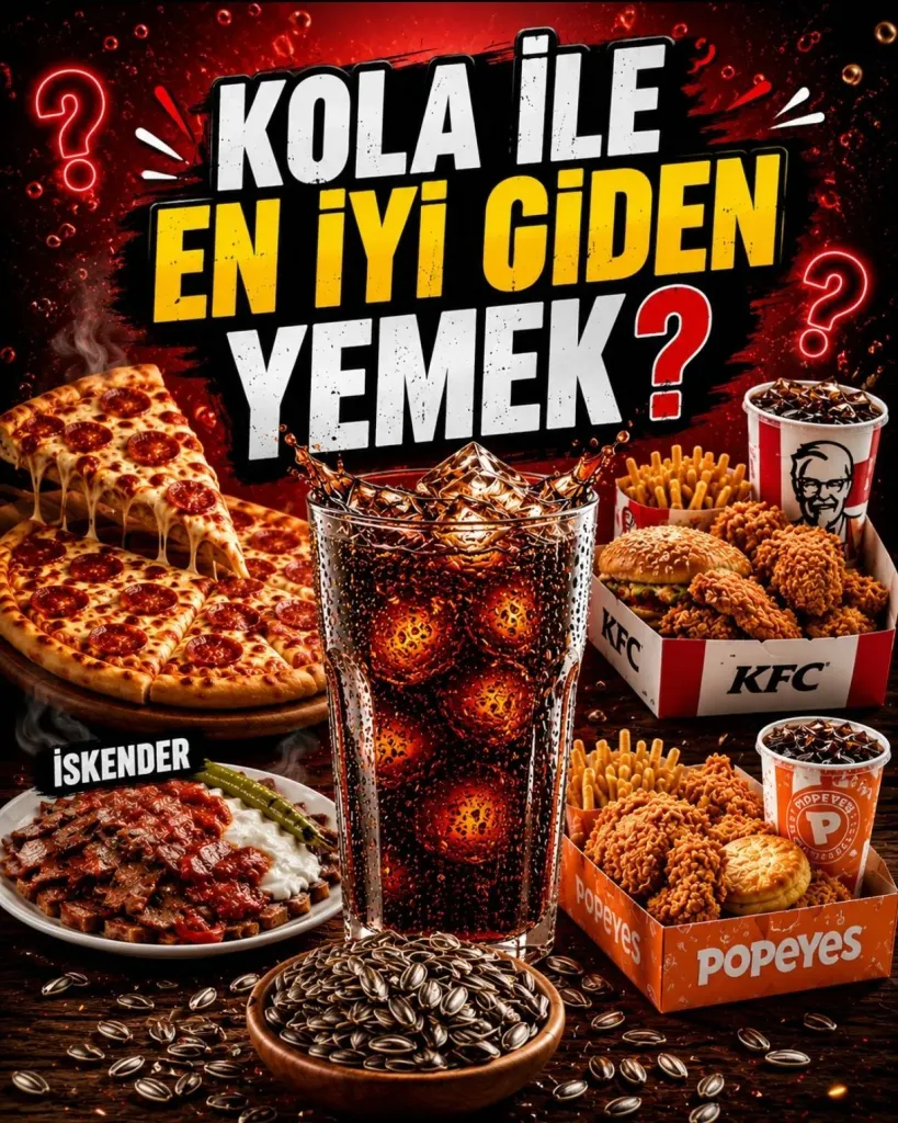 Kola İle En İyi Giden Yemek (128)