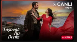 Taşacak bu deniz 