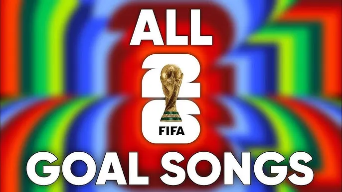 Musika ng Gol sa 2026 World Cup