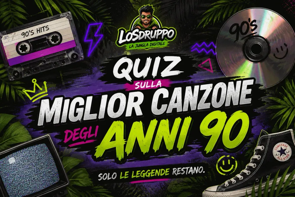 Quale ti riporta neagli ANNI '90?