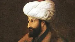 Fatih Sultan Mehmet 