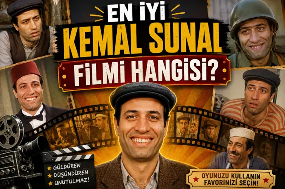 Sence En İyi Kemal Sunal Filmi Hangisi