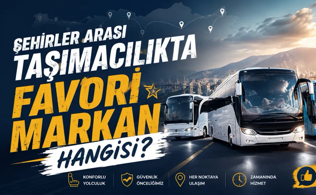 Favori Otobüs Firman Hangisi ?