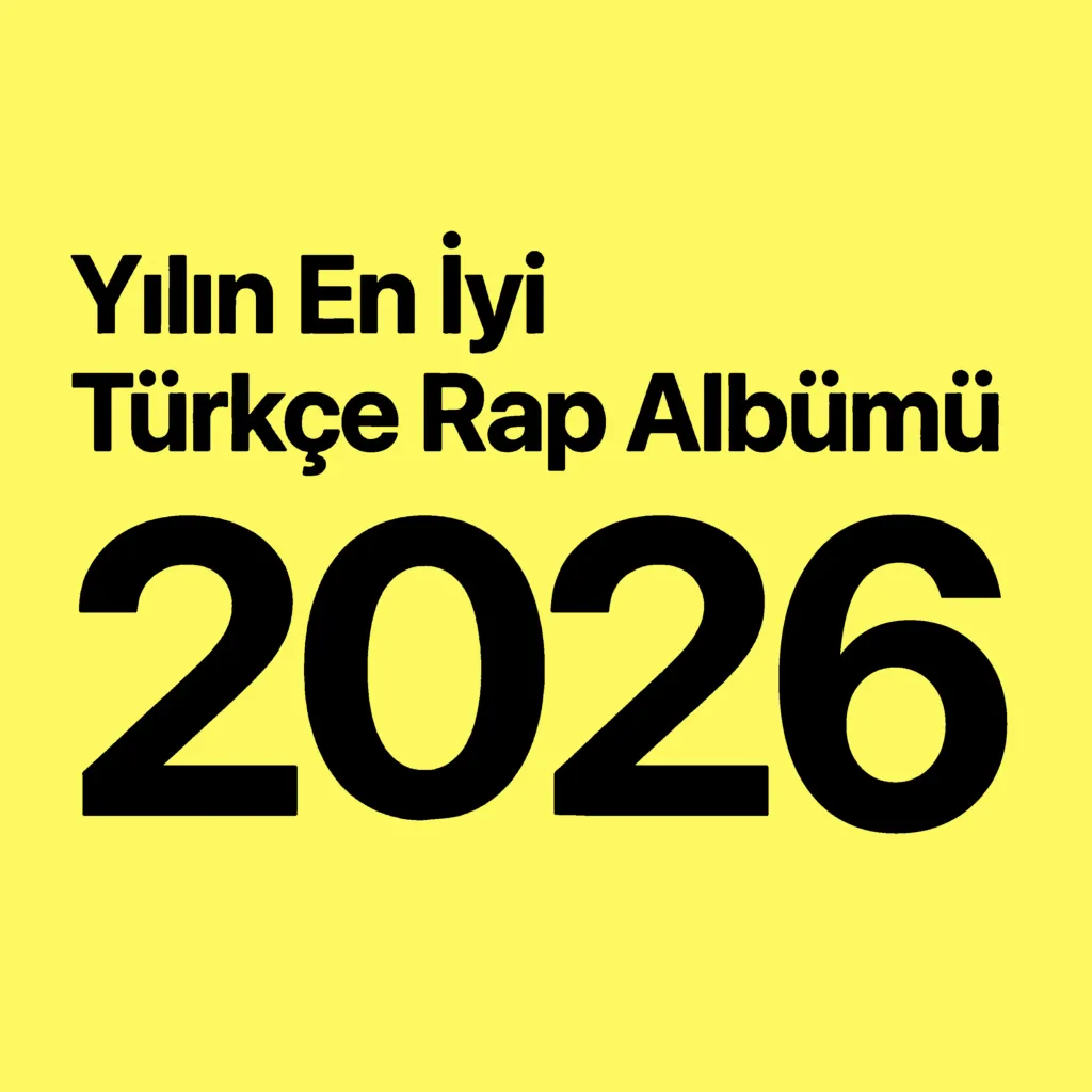 2026'in En İyi Türkçe Rap Albümü