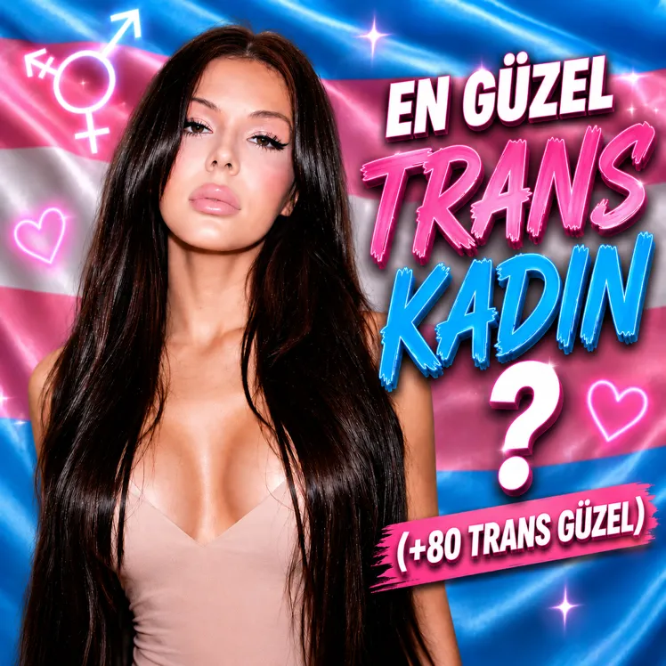 THE MOST BEAUTIFUL TRANS GIRL?