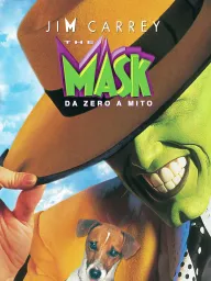 The mask da zero a mito 