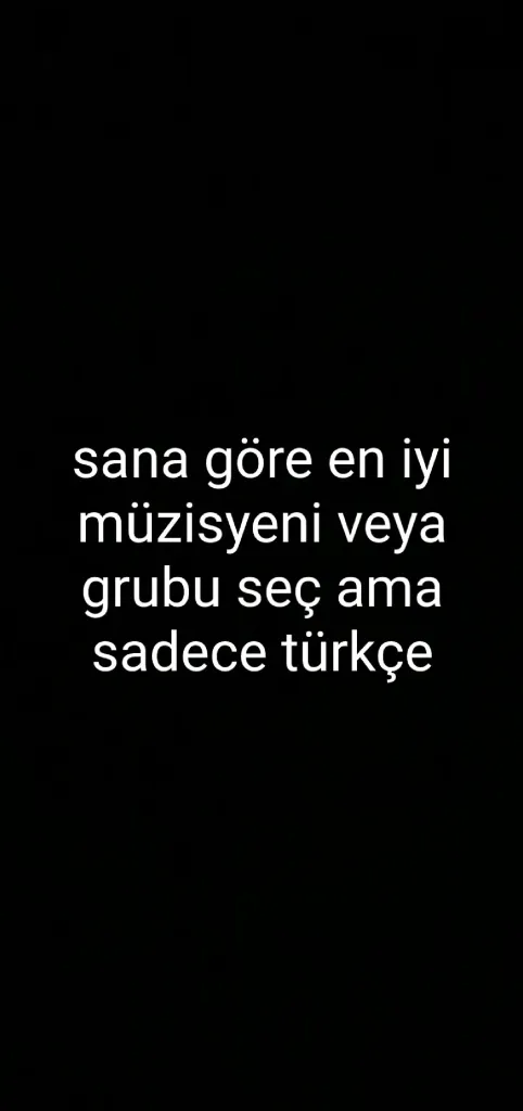 Sana göre en iyi Türk müzisyeni veya grubu seç "demo"