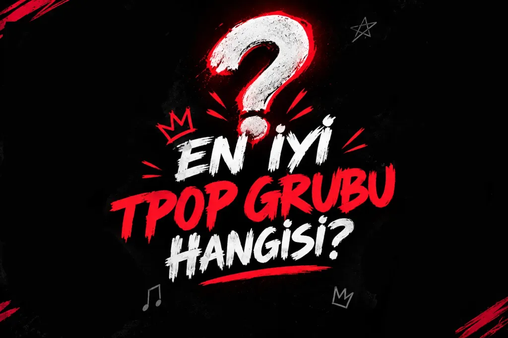 EN İYİ TPOP GRUBU HANGİSİ? (Manifest, CRUSH, Aura, Radikal, Mantra, Karm6, Perma, Vibe)
