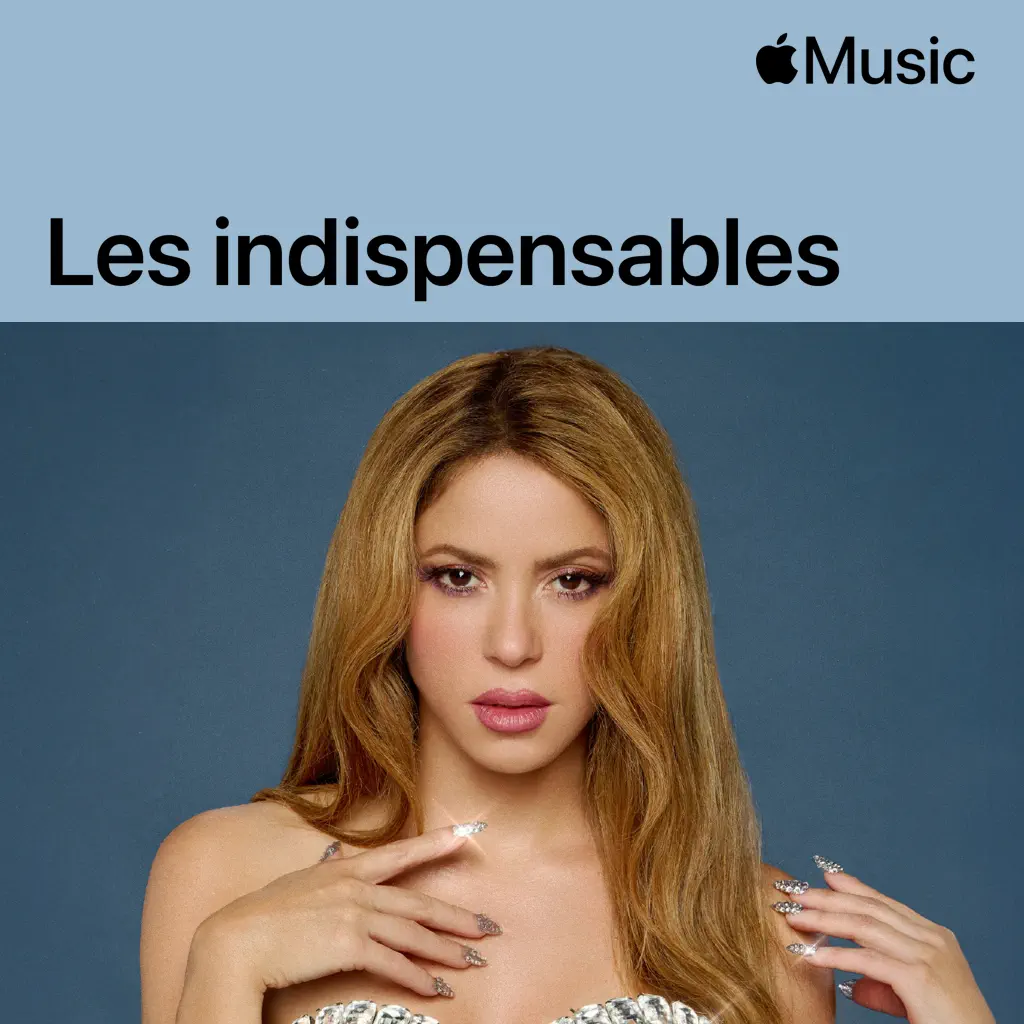 Shakira : les indispensables