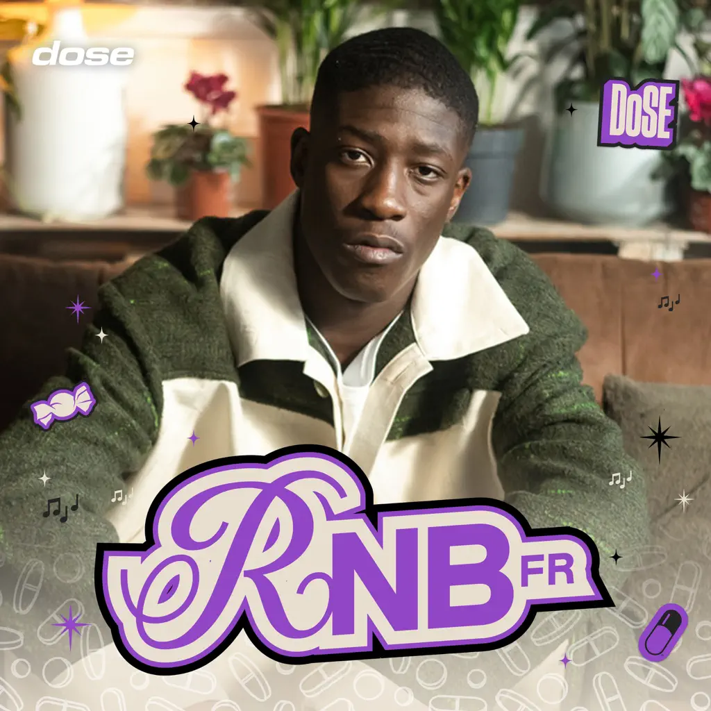 RnB Français - Pop Urbaine by dose (Lynda, Imen ES, Vacra, Dadju, Soolking, Marwa Loud, Tayc)