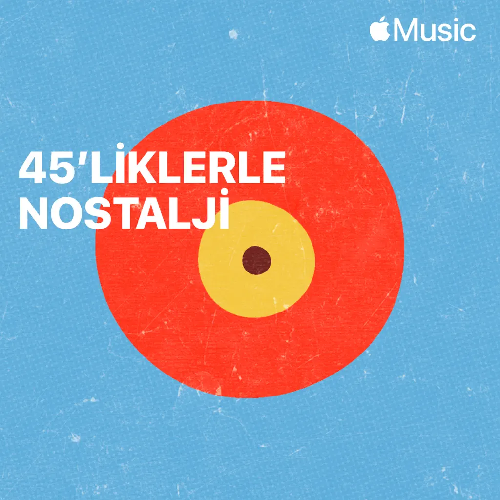45'liklerle Nostalji