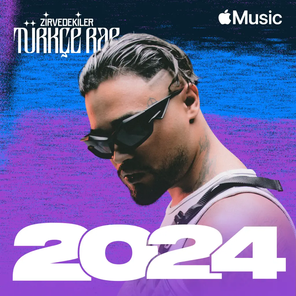 Zirvedekiler: Türkçe Rap 2024’ün En İyileri