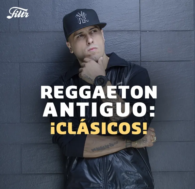 Reggaeton Antiguo Clásicos
