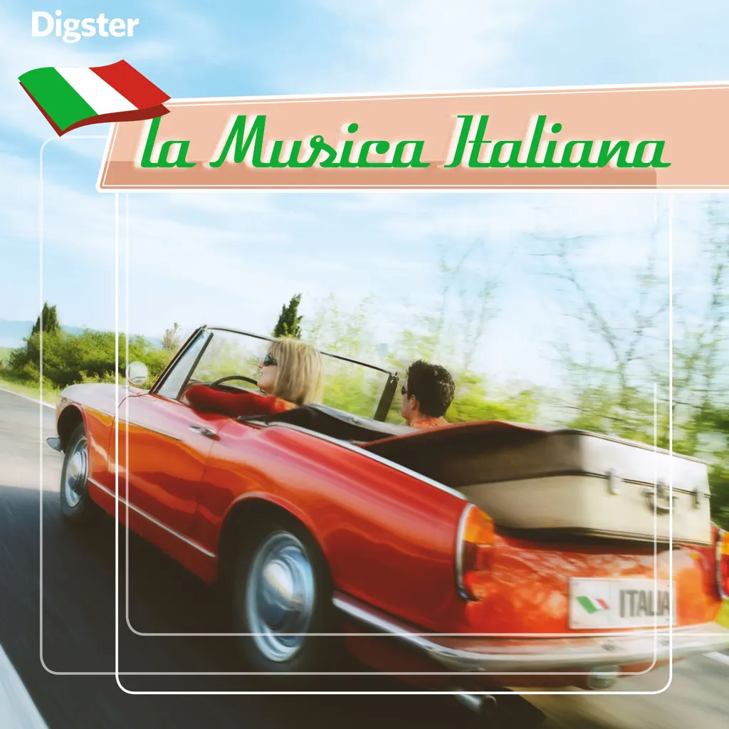 Musica Italiana - Best Of Italo Hits & Classics