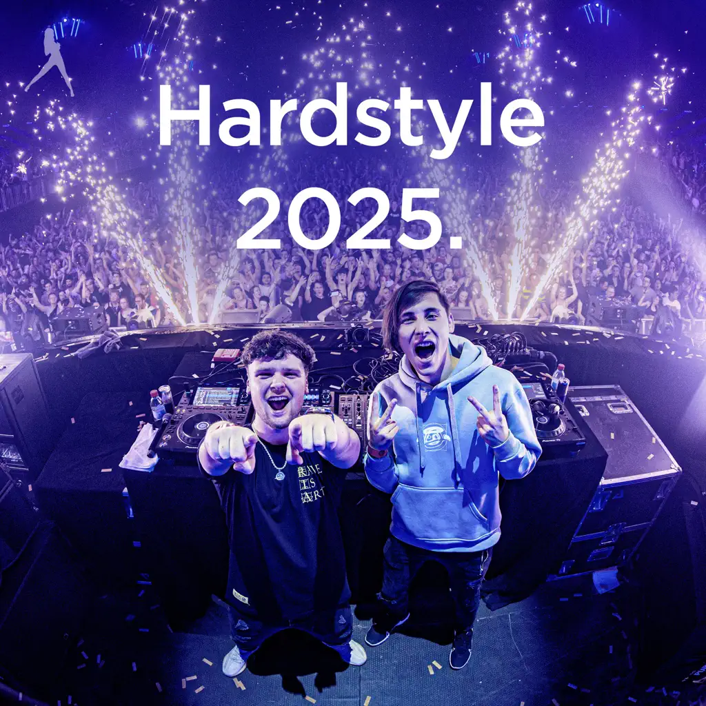 Hardstyle 2025