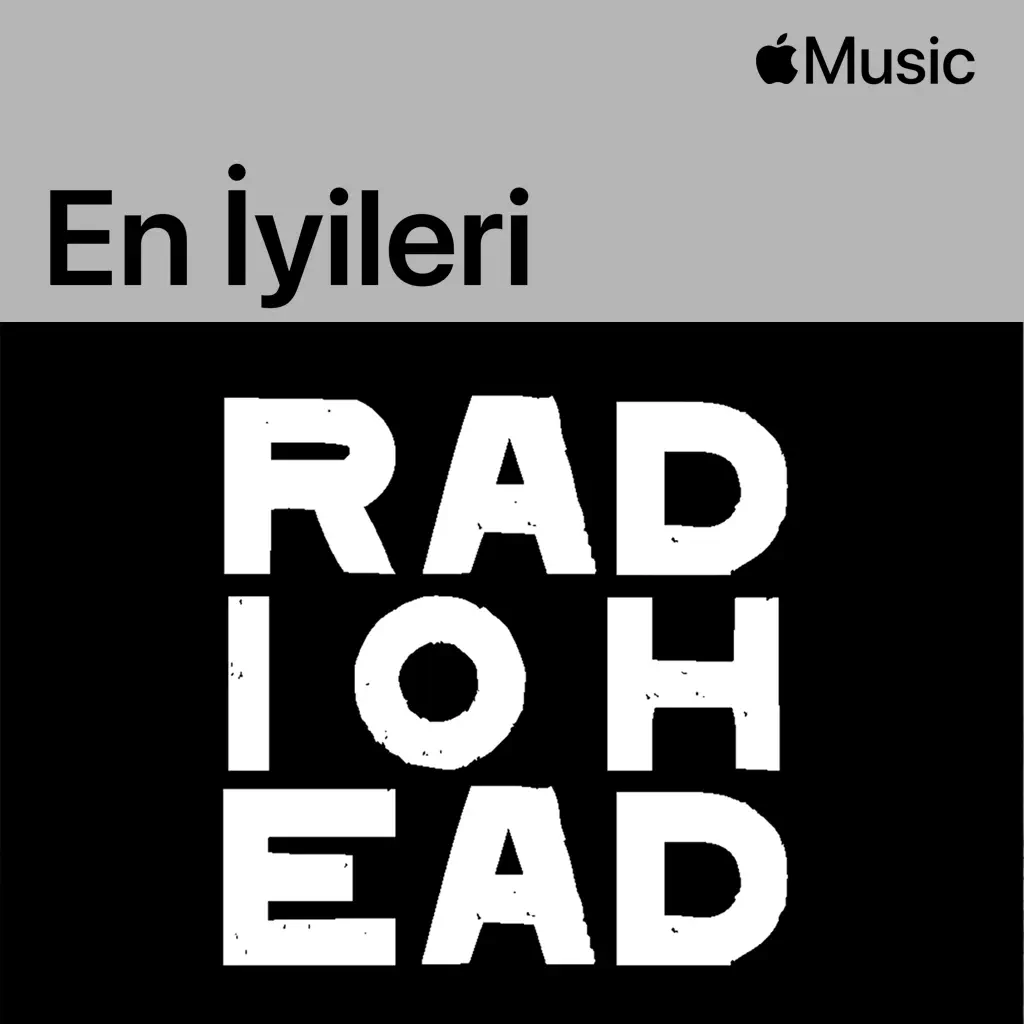 Radiohead: En İyileri
