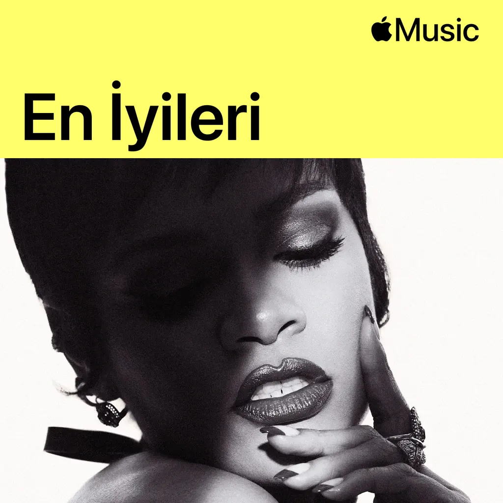 Rihanna: En İyileri