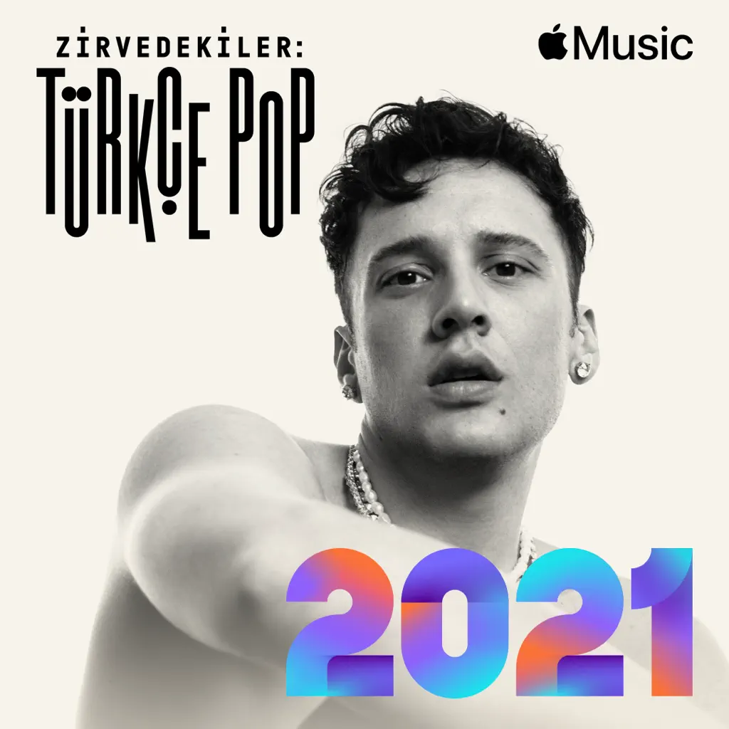 Zirvedekiler: Türkçe Pop 2021