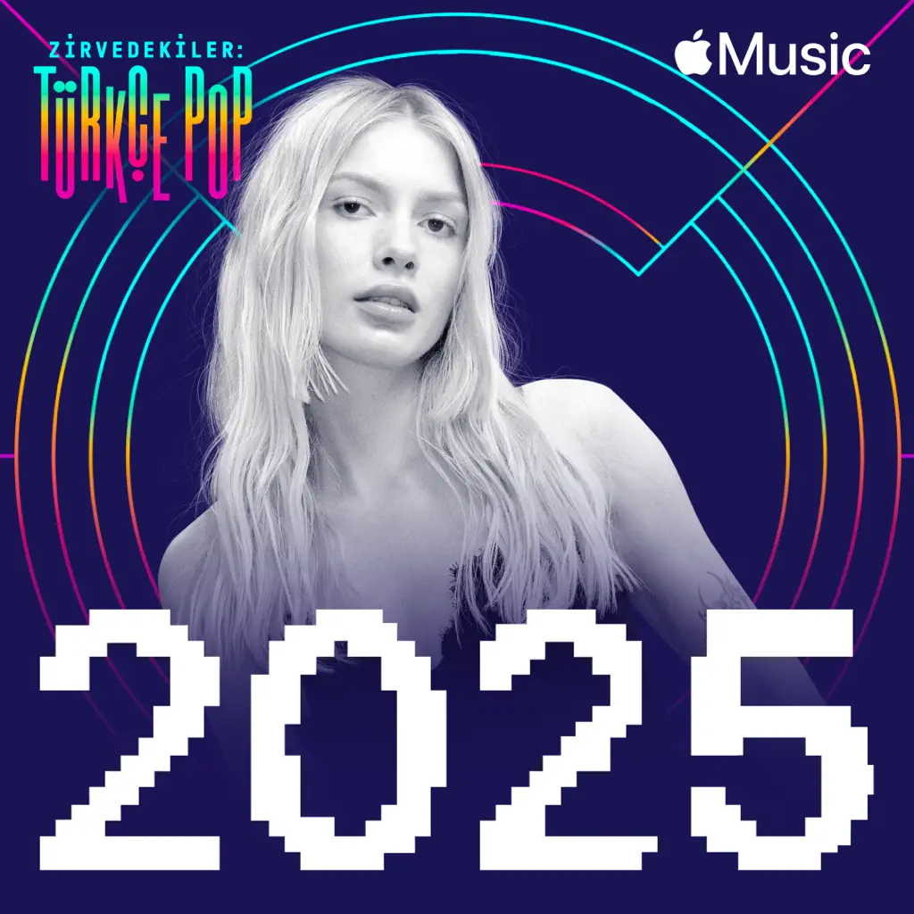 Zirvedekiler: Türkçe Pop 2025’in En İyileri