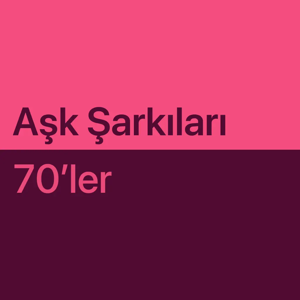 En İyileri: 70'ler Aşk Şarkıları