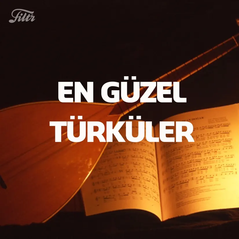 En Güzel Türküler