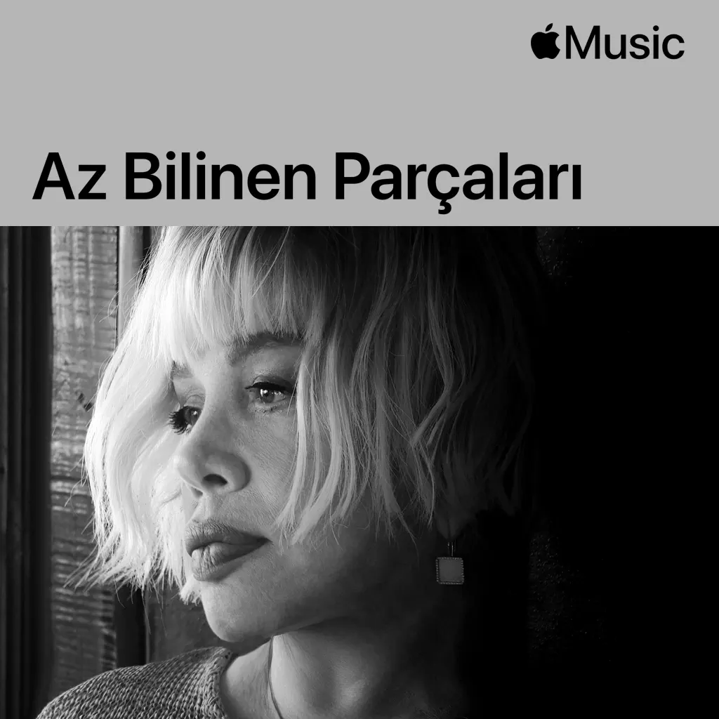 Sezen Aksu: Az Bilinen Parçaları