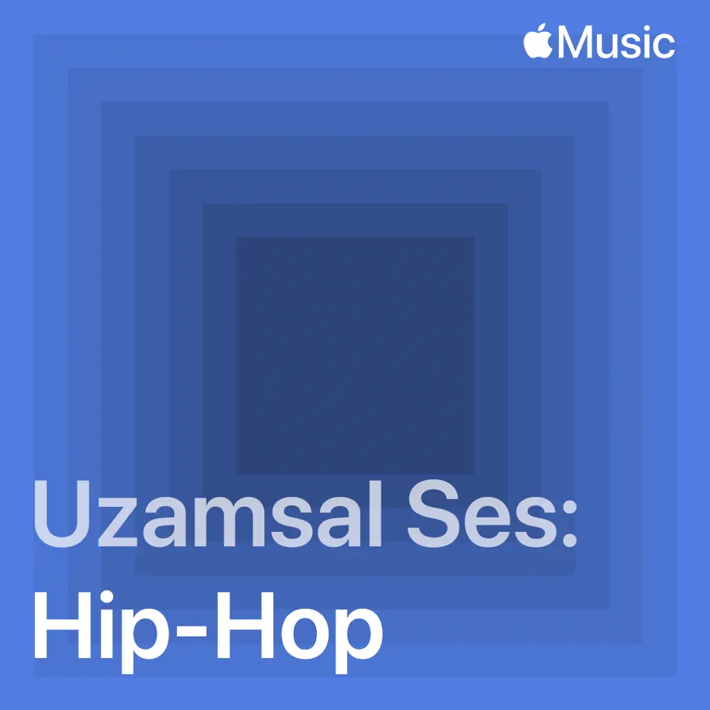 Uzamsal Ses: Hip-Hop