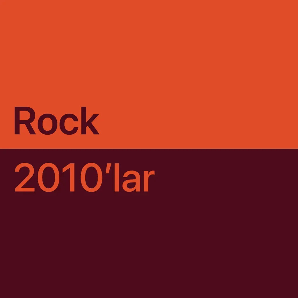 En İyileri: 2010’lar Rock