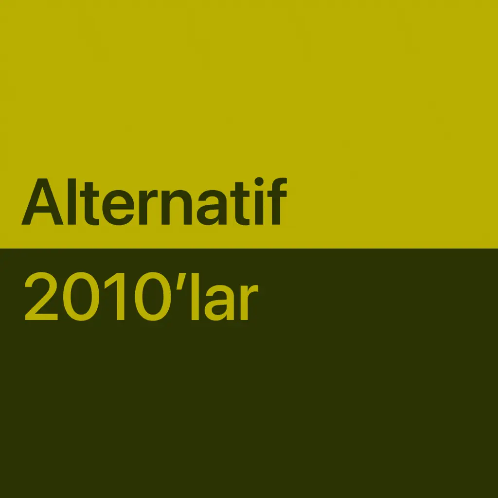 En İyileri: 2010’lar Alternatif