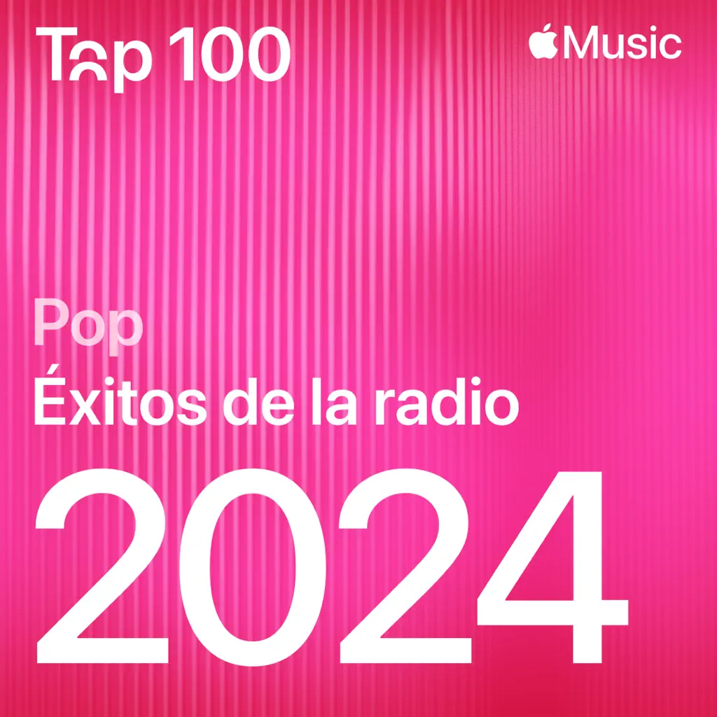 Éxitos de la radio 2024: pop