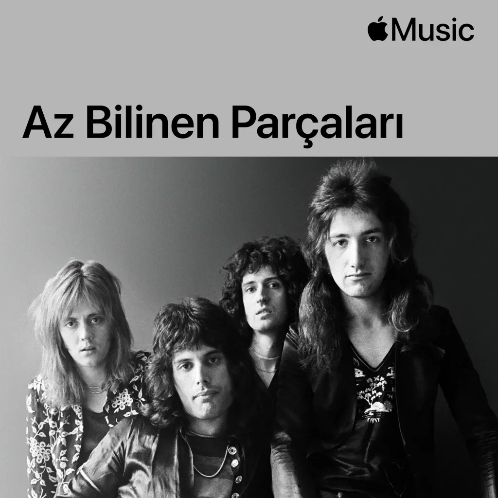 Queen: Az Bilinen Parçaları