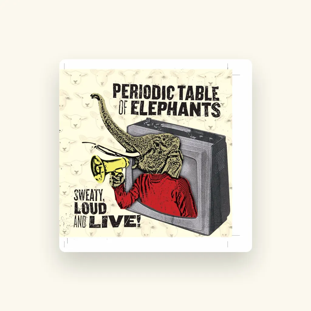 Periodic Table of Elephants