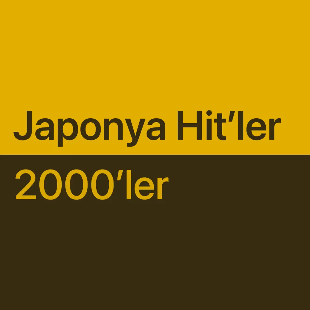 En İyileri: 2000'ler Japon Hit'leri