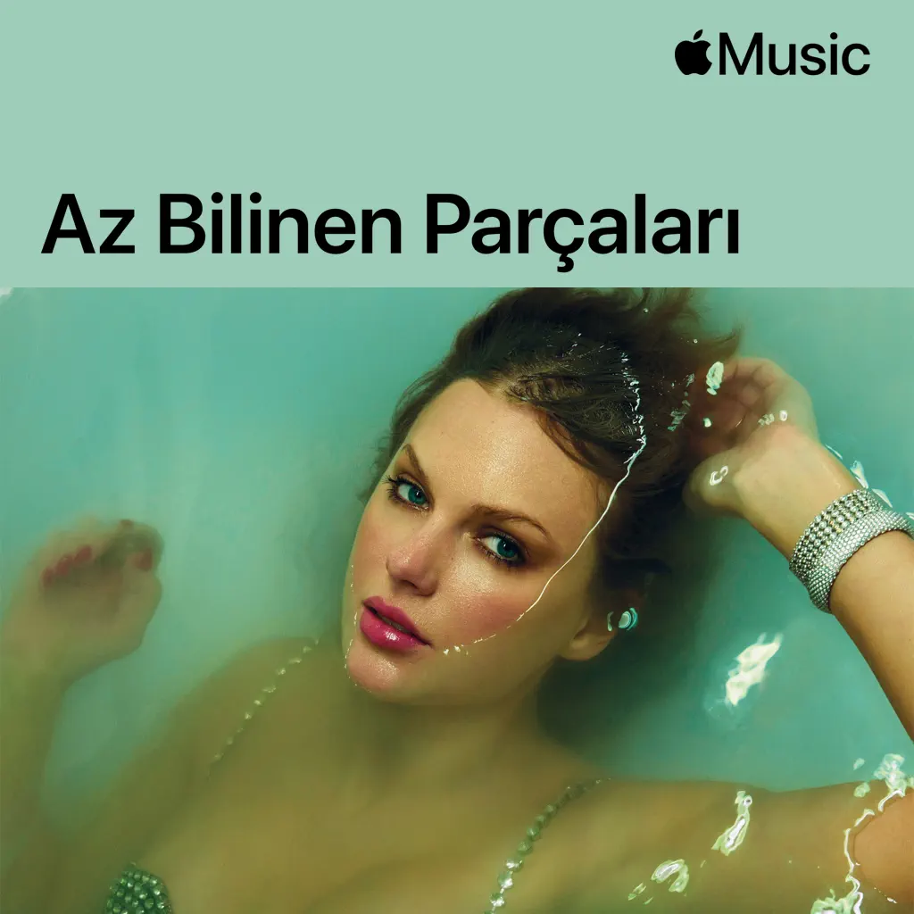 Taylor Swift: Az Bilinen Parçaları