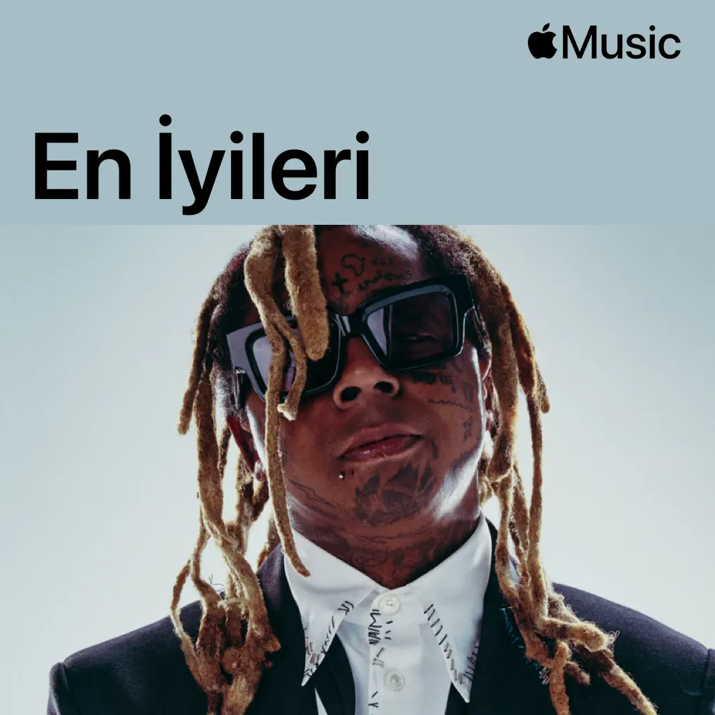 Lil Wayne: En İyileri