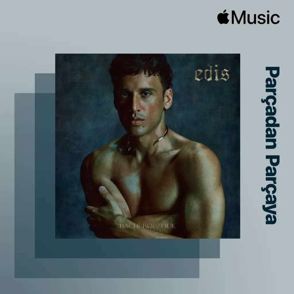 Parçadan Parçaya: EDIS - Bachi-Bouzouk
