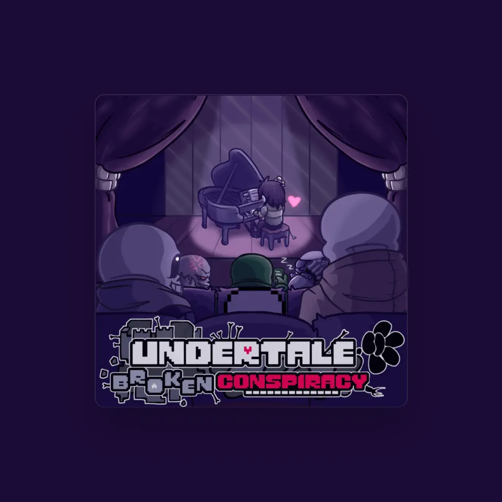 Undertale Broken Conspiracy