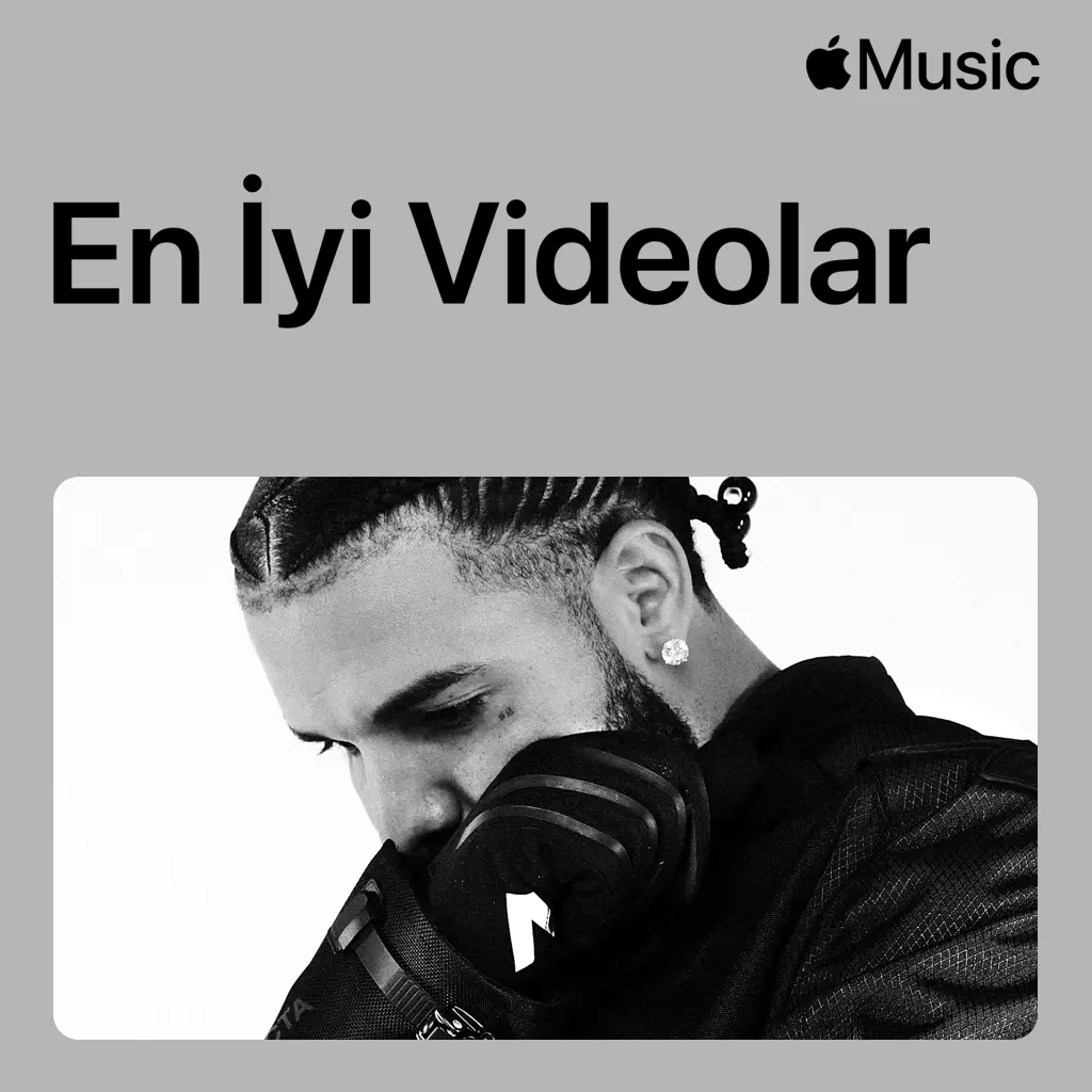Drake: En İyi Videolar
