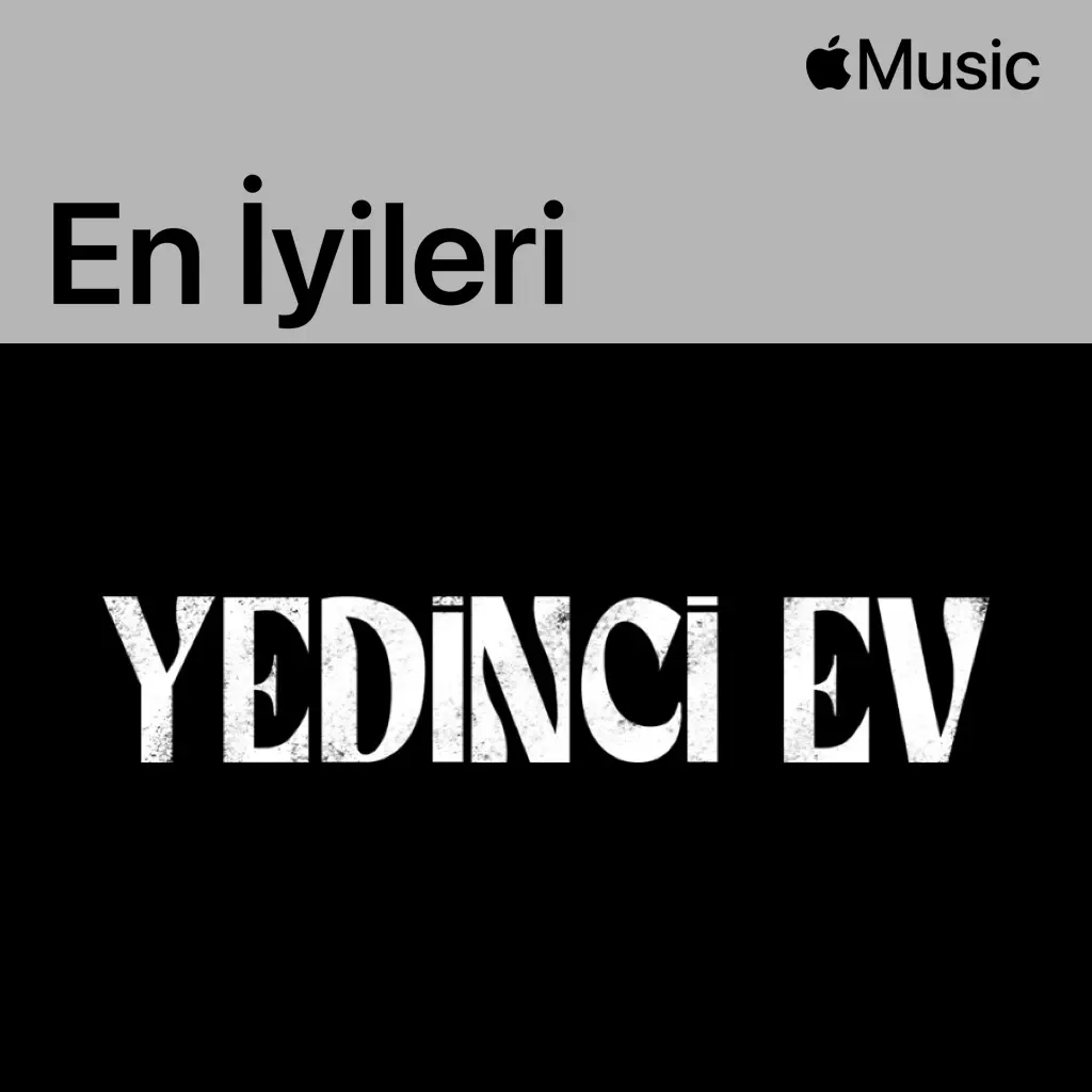 Yedinci Ev: En İyileri
