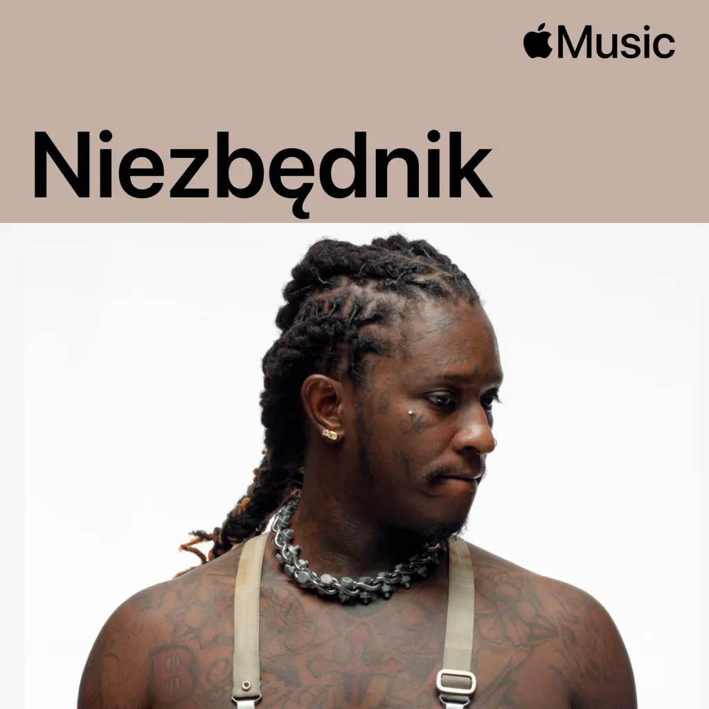Young Thug — niezbędnik
